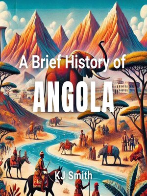 cover image of A Brief History of Angola